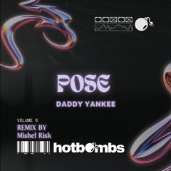 Daddy Yankee - Pose (Mishel Risk Remix) (Free Download)