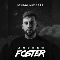 Andrew Foster /// Studio Mix (2022)
