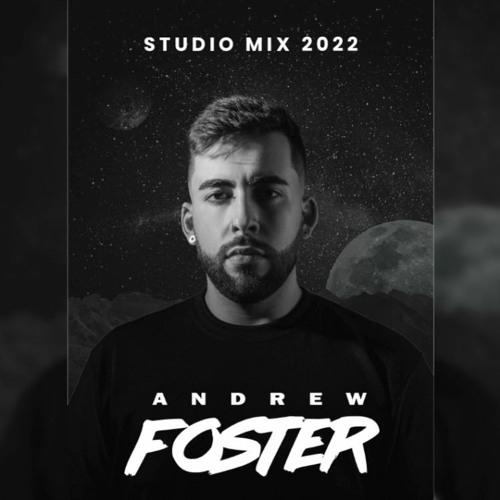 Andrew Foster /// Studio Mix (2022)