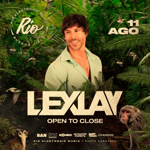 LEXLAY - RIO ELECTRONIC - BUENOS AIRES 11082024 OPEN TO CLOSE