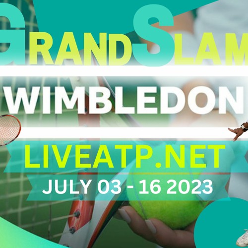 Stream 🎾[𝐋𝐈𝐕𝐄𝗧R𝗘𝗔𝗠] Wimbledon 2023 Free TV,Channel by Live Sports