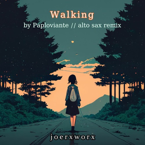 Walking // by Paploviante // alto sax remix