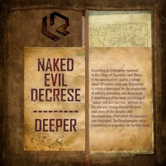 Naked & Evil & Decrese - Black Deeper [Exclusive]