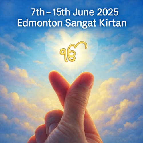07.06.2025 Gurcharan Ji Kirtan @Edmonton_Sangat