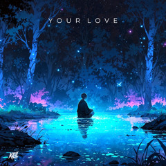 KJELL - Your Love
