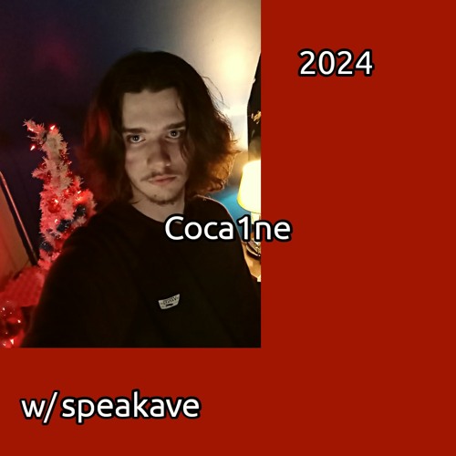 Coca1ne w/ speakave