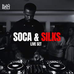 SOCA & SILKS LIVE SET [WATCH ON YOUTUBE]