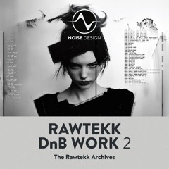 Rawtekk DnB Work 2 (Sample Pack) - Out Nov 6, 2025