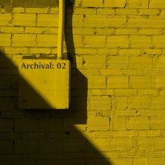 Archival: 02