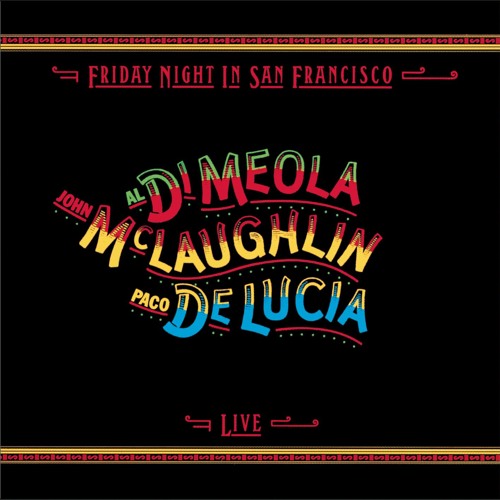 Mediterranean Sundance / Rio Ancho (Live at Warfield Theatre, San Francisco, CA - December 5, 1980)