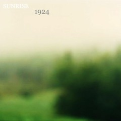 Sunrise 1924
