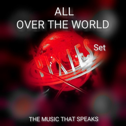 ALL OVER THE WORLD - SET REC-2025-10-14