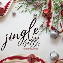 Jingle Bells (Cookies x Cream Remix)