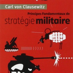 DOWNLOAD PDF Principes fondamentaux de stratÃ©gie militaire (French Edition)