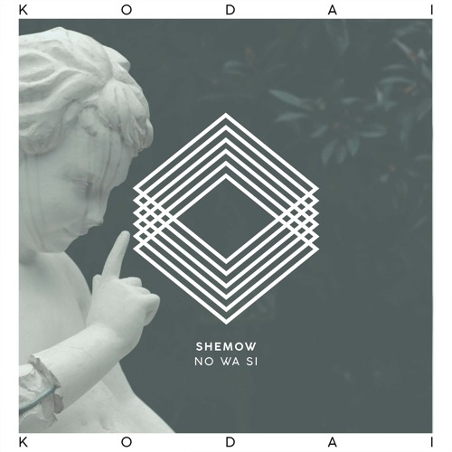 ShemoW - Na Ac (Original Mix) [Kodai]