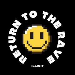 Return to the RAVE #1