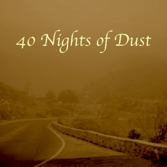 40 Nights of Dust (Instrumental)