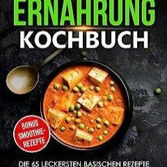 ⚡️ DOWNLOAD EBOOK Basische Ernährung Kochbuch Voll
