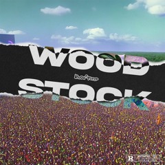 WOODSTOCK - DPurrp (Prod LilChick)