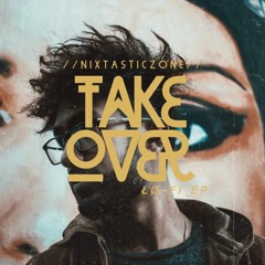 TAKE OVER - ŁØ-Fï EP