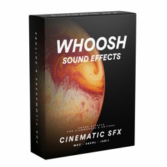 Cinematic - SFX - Whooses EFX1