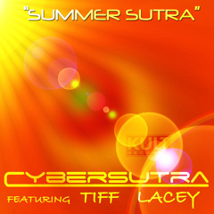 Summer Sutra (Cybersutra Original Radio) [feat. Tiff Lacey]