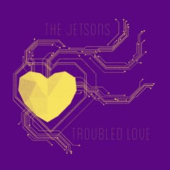 Troubled Love February 2022