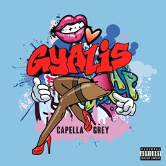 Gyalis - Capella Grey (DJ 809 Jersey Club Remix)