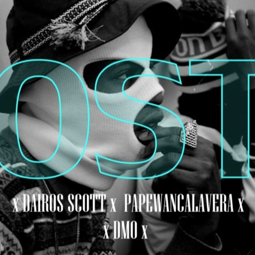 Hostil - 🔥💎💣 Dairos Scott x PapewanCalavera x Dmo 🔥💎💣