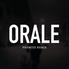 Gilli - Orale (Premize Remix)