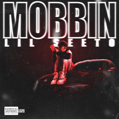 Mobbin (Prod. Lonis)