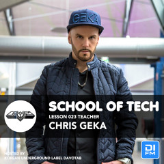 School Of Tech Lesson.23 Chris Geka (May 2021)