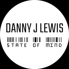 Danny J Lewis - State Of Mind (Extended)