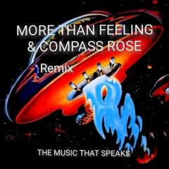 MORE THAN FEELING // COMPASS ROSE - REMIX  REC-2025-10-09