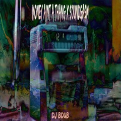 Rema x Jermaine Dupri x DJ BDUB - (Money Ain't a Thang x Soundgasm Mashup)