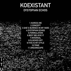 Koexistant - Karess Me [ITU044 ALBUM]