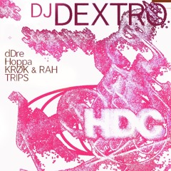 Dextro for HDC (The Last Hour) // 12/14/2024