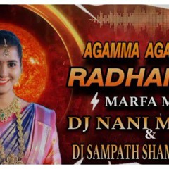 AGAMMA_AGARADHE_RADHAMMA_NEW_FOLK_SONG_MARFA_REMIX_BY_DJ_NANI_MBNR_-DJ_SAMPATH_SHAMSHABAD_#trending(