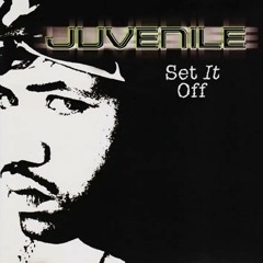 Juvenile - Set It Off (Instrumental)