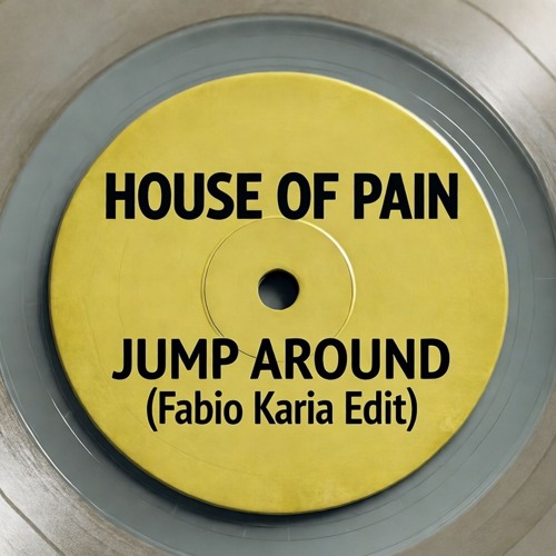 House of Pain - Jump Around (Fabio Karia Edit)