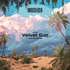 DHB Premiere: JDub - Velvet Sun (Amurg Remix)
