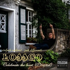 #Lossgo - celebrate the beat (Original)