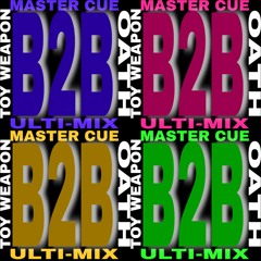 MASTER CUE- [B2B ULTI-MIX]