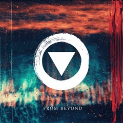 From Beyond