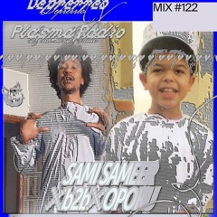 [LIVE SET] 122 📡 Sami Sameer🇶🇦🇨🇴 B2B Opoku 🇬🇭 🇬🇧 (Deprerreo Takeover)