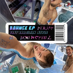DERJAY - BOUNCYFUL