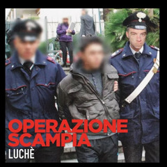 Luche - Operazione Scampia.mp3