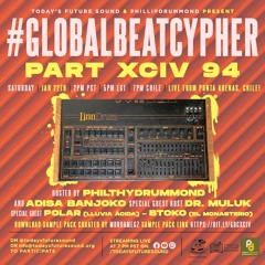 #GlobalBeatCypher XCIV (94) SAMPLE PACK Curated By MurdaMegz