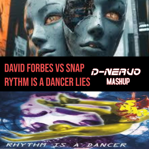 david forbes vs snap rythm is a dancer lies
