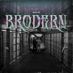 Brodern (feat. BeatBoyBenji)